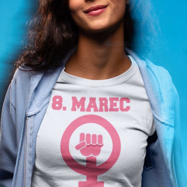 Majica 8. Marec Mednarodni Dan Žena
