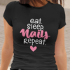 Eat Sleep Nails Repeat - nohtarca