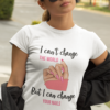 I Can`t Change The World, But I Can Change Your Nails