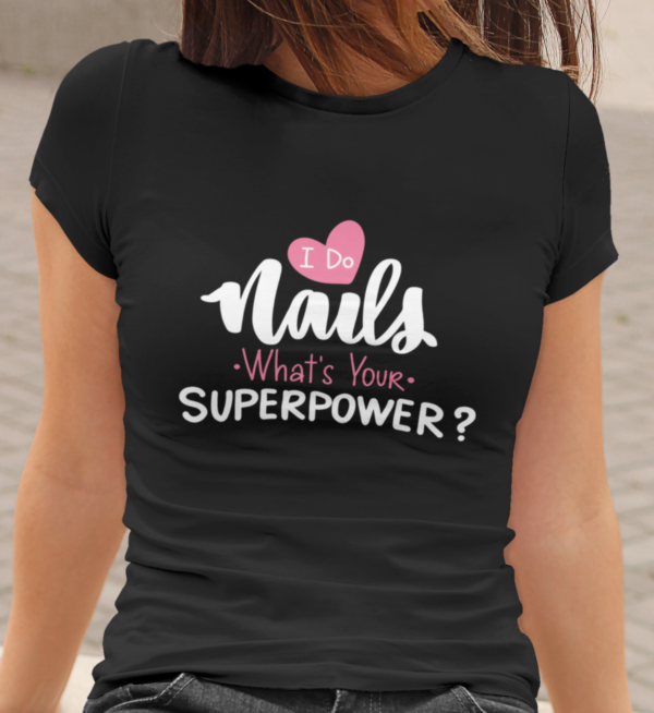 NOHTI-IDONAILSSUPERPOWERCRNAMAJICA-1.png I Do Nails, What`s Your Superpower