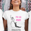 PAGAIMAMNEVESTABELA.png Majica Za Nevesto - Pa Ga Imam