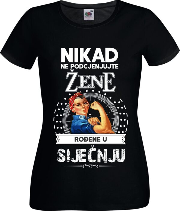 Majica Ne Podcenjujte Žene - Siječnju