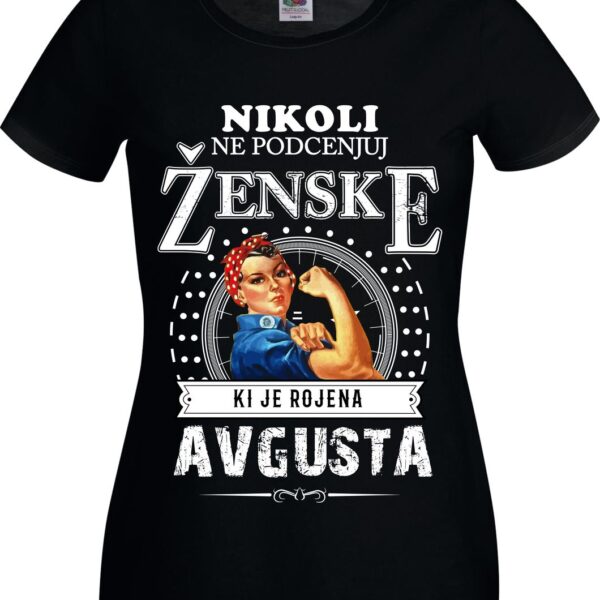 Outlet Majica Ne Podcenjuj Ženske - Avgust