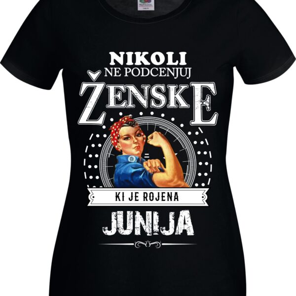 Outlet Majica Ne Podcenjuj Ženske - Junij