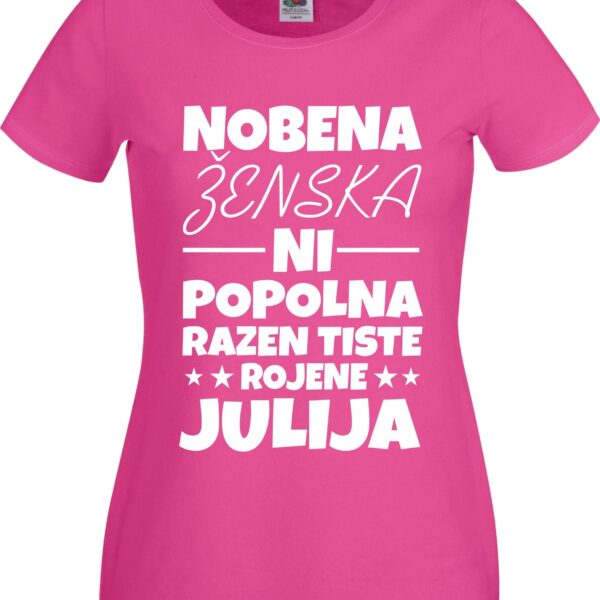 Outlet Majica Nobena Ženska Ni Popolna - JULIJ