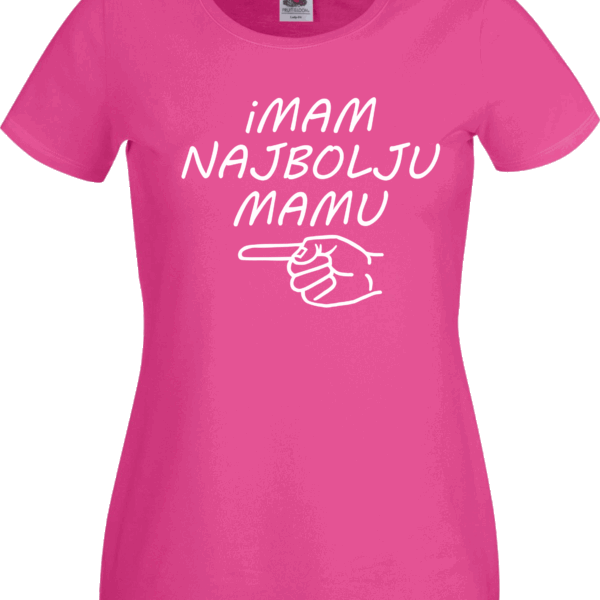 Imam Najbolju Mamu - Majica