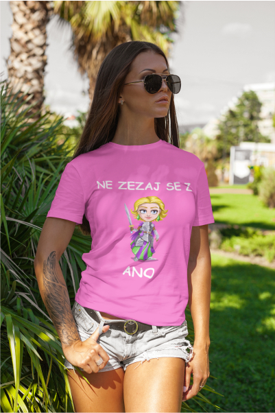 Untitled-pink_1450822c-ba2e-4a74-819e-ac2338fac6fe.png Majica Ne Zezaj Se z Ano