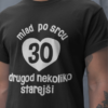 Majica Mlad Po Srcu 30