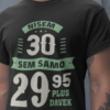 Majica Nisem 30, Sem 29,95 Plus Davek