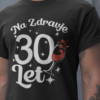 Majica Na Zdravje 30