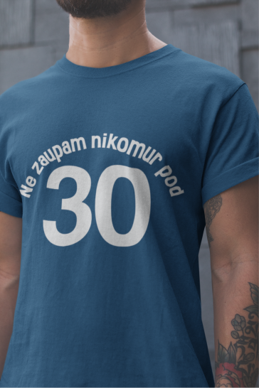 Untitledblue_0cda952a-73ac-41ae-817f-a7ad3643d085.png Majica Ne Zaupam Nikomur Pod 30