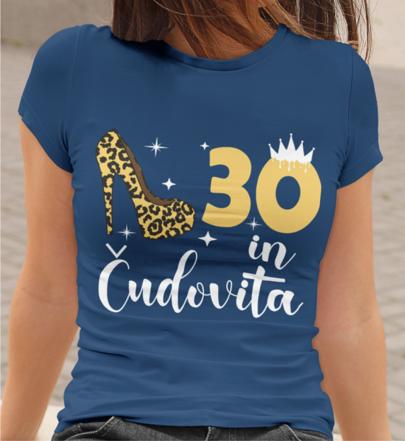 Majica 30 In Čudovita [leto starosti po želji]