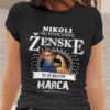 Majica Ne Podcenjuj Ženske - Marec