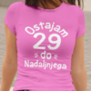 Untitledpink_351d6d42-432e-4074-83e0-db6e81041cd1.png Majica Ostajam 29 Do Nadaljnjega
