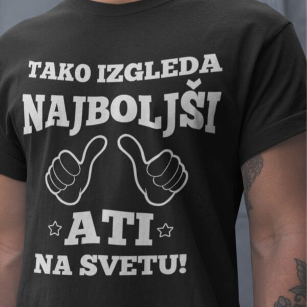 Majica Tako Izgleda Najboljši