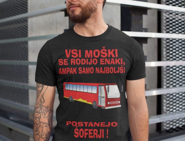 bus.jpg Majica Tako Izgleda Najboljši Šofer Avtobusa