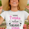 Majica Nobena Ženska Ni Popolna - MAJ (NOVO)