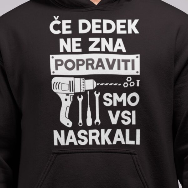 Kapucar Če Dedek Ne Zna Popraviti, Smo vsi Nasrkali