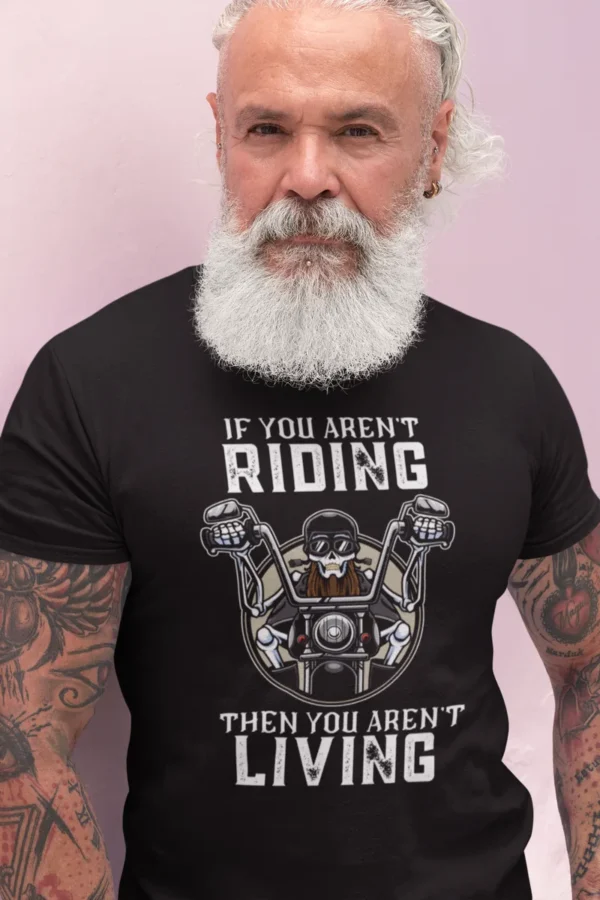 if-you-aren-t-riding-then-you-0 If You Aren`t Riding, Then You Arent`t Living