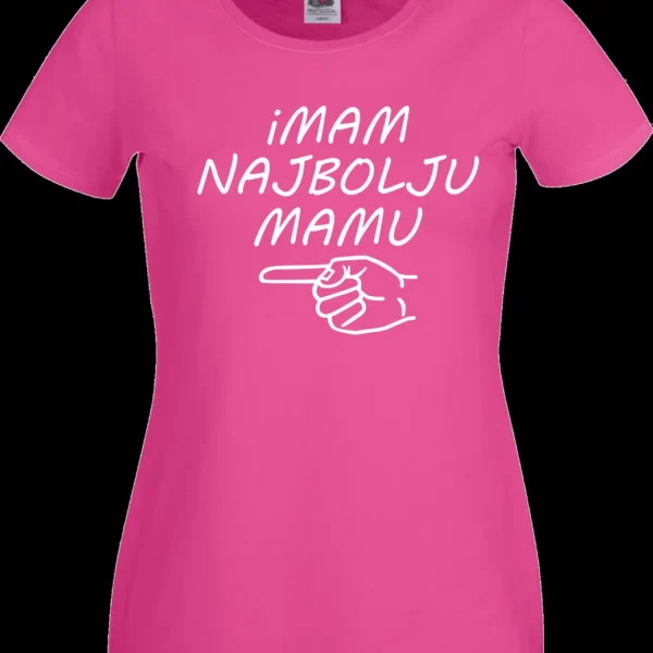 Imam Najbolju Mamu - Majica