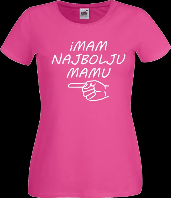 Imam Najbolju Mamu - Majica
