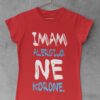 Majica - Imam Alergijo, ne Korone