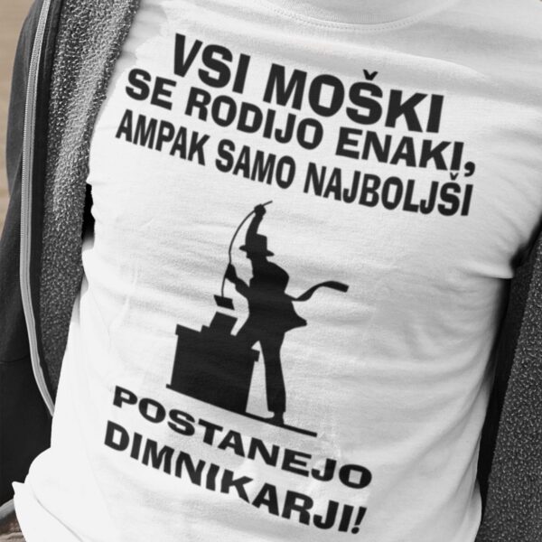 Majica Najboljši Postanejo Dimnikarji