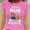 Majica Ne Podcenjuj Mame - Avgusta