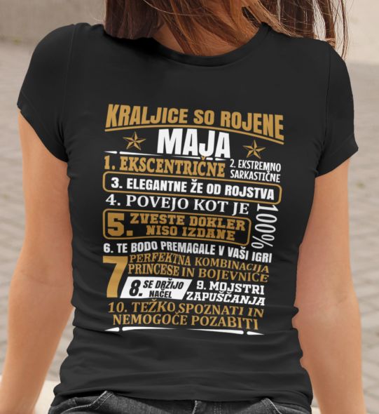 Majica Kraljice So Rojene Maja