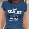 Majica Kraljice So Rojene - Marca