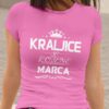 Majica Kraljice So Rojene - Marca