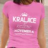 Majica Kraljice So Rojene - Novembra