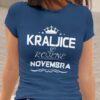 Majica Kraljice So Rojene - Novembra