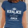 Majica Kraljice So Rojene - Junija