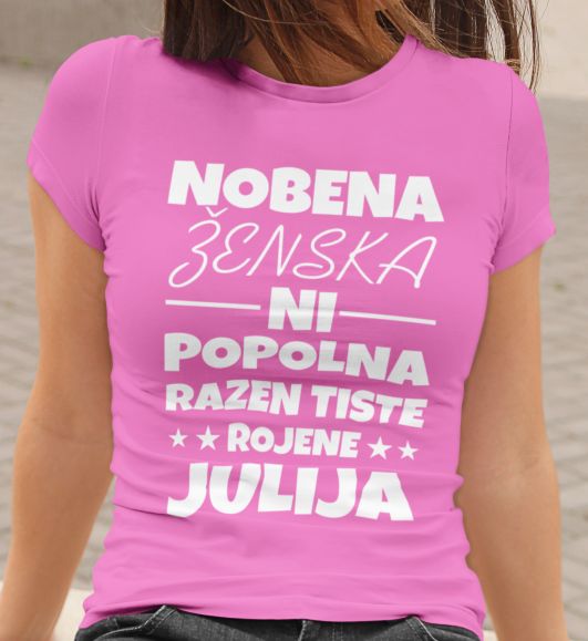mockup.of_.a.woman_.wearing.a.crewneck.t.shirt_.2015.el1_.560.jpg Majica Nobena Ženska Ni Popolna Razen Tiste Rojene Julija