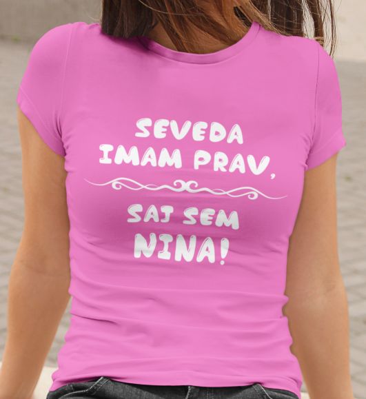 mockup.of_.a.woman_.wearing.a.crewneck.t.shirt_.2015.el1_.585.jpg Majica Seveda Imam Prav, Saj Sem Nina