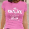 Majica Kraljice So Rojene - Julija