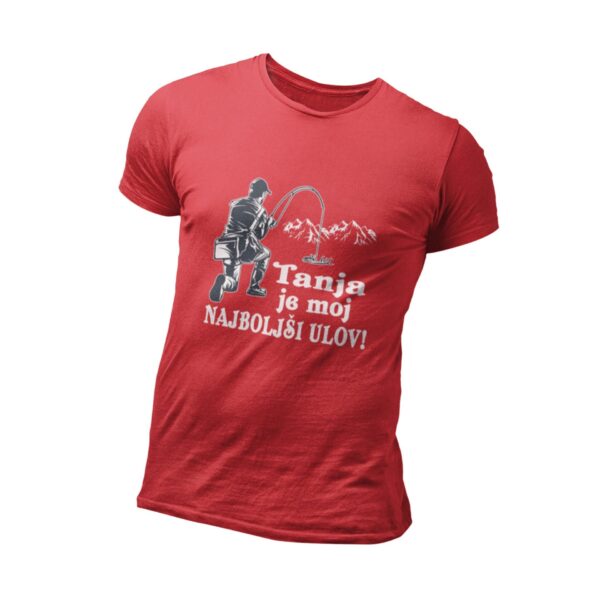 Majica - Tanja je moj najboljši ulov