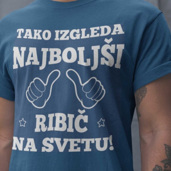 Majica Tako Izgleda Najboljši Ribič