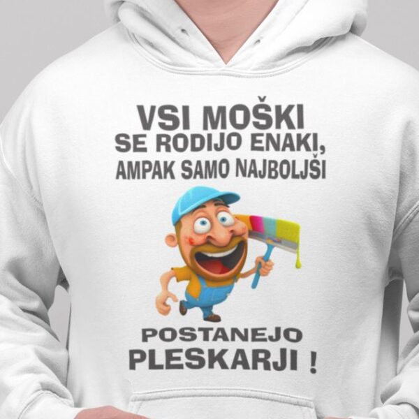 Jopica Samo Najboljši Postanejo Pleskarji