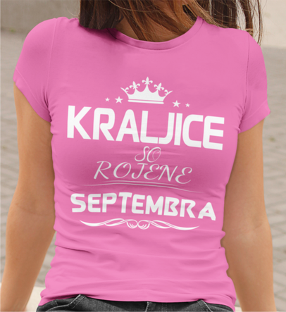 Majica Kraljice So Rojene Septembra