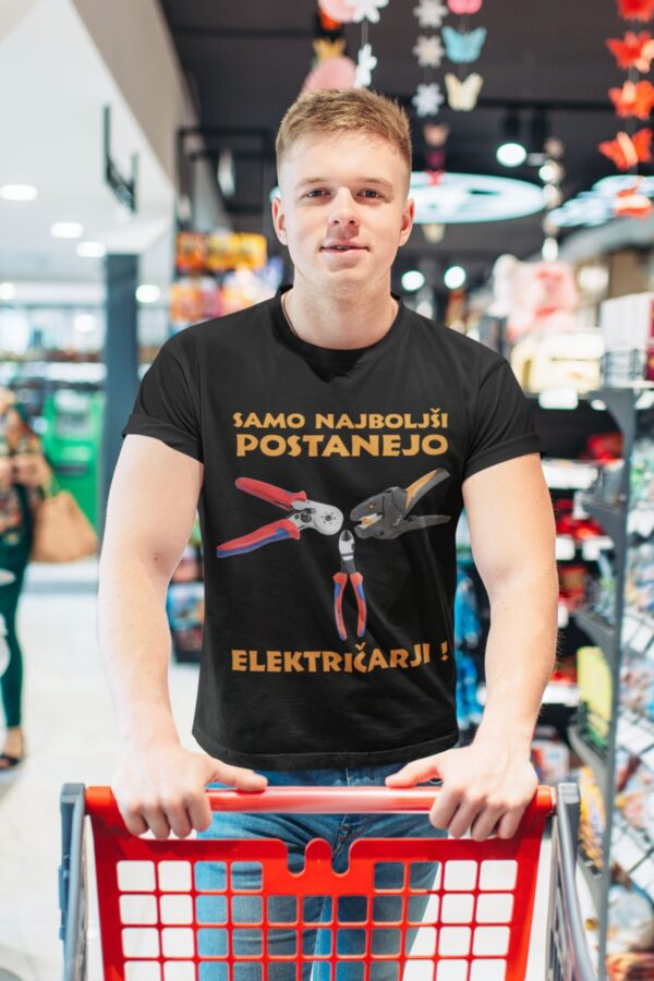 samonajboljsipostanejoelektricarji-majica.jpg Majica - Samo najboljši postanejo električarji
