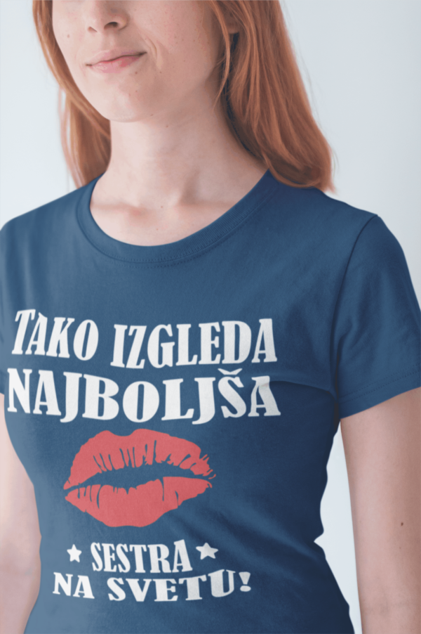 Majica Tako Izgleda Najboljša Sestra