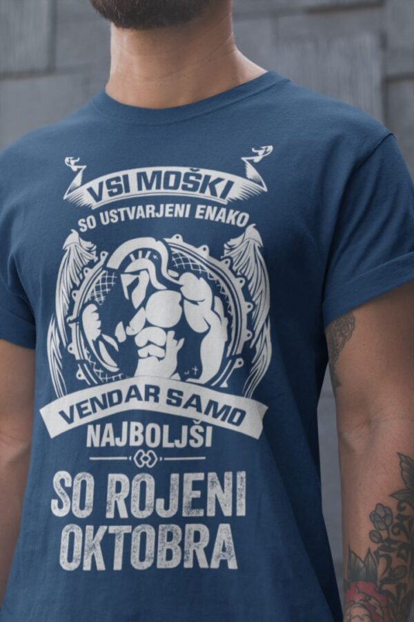 Majica Samo Najboljši So Rojeni - Oktober