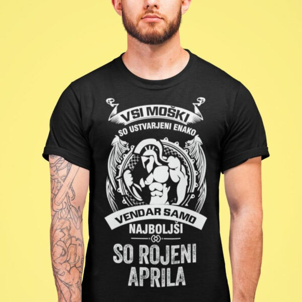 Majica Samo Najboljši So Rojeni Aprila