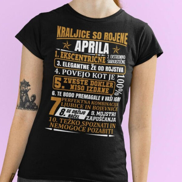 Majica Kraljice So Rojene Aprila