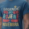 Majica Legende So Rojene Novembera