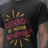 Majica Legende So Rojene Novembera
