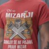 Majica Vsi So Mizarji