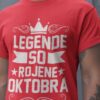 Majica Legende So Rojene - Oktobra
